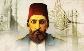 İlklerin padişahı “Sultan Abdülhamid Han”