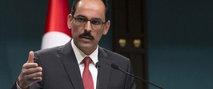 Cumhurbaşkanlığı Sözcüsü Kalın: Tarihi gerçekleri yok sayan bir karar