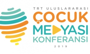 8. TRT Uluslararası Çocuk Medyası Konferansı 11 Aralık'ta başlıyor