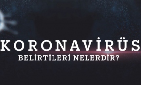 Koronavirüsün en güçlü belirtisi "ateş"