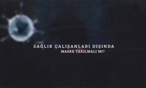 Sağlık çalışanları dışında maske takılmalı mı?