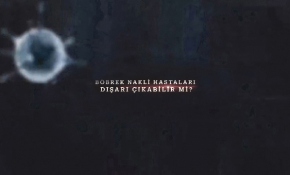 Böbrek nakli hastaları dışarı çıkabilir mi?