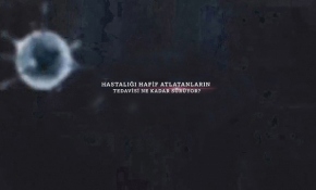 Hastalığı hafif atlatanların tedavisi ne kadar sürüyor?