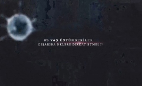 65 yaş üstündekiler dışarıda nelere dikkat etmeli?