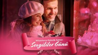 Milyarlarca dolarlık sektör: Sevgililer Günü