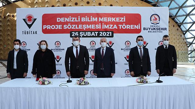 Denizli Bilim Merkezi için sözleşme imzaladı
