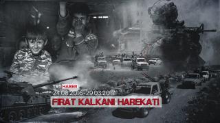Fırat Kalkanı Harekatı'nın 4. yılı