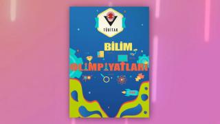 TÜBİTAK Bilim Olimpiyatları başlıyor