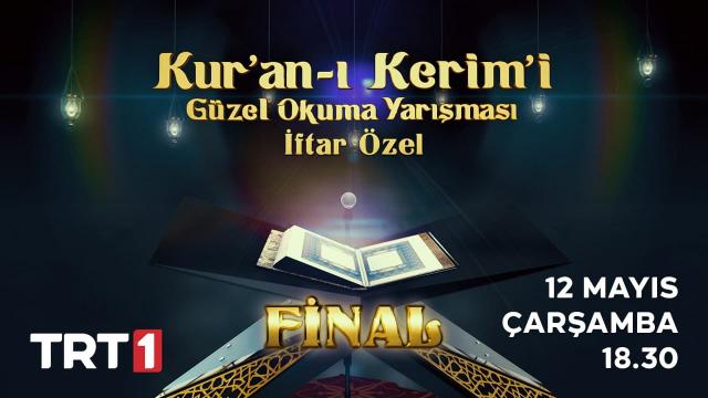 TRT’nin “Kur’an-ı Kerim’i Güzel Okuma Yarışması”nda final heyecanı