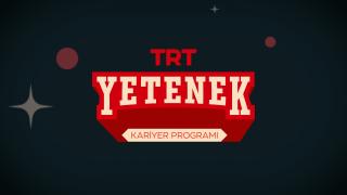 Genç yeteneklere TRT'de iş imkanı