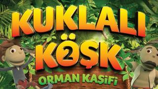 TRT Ortak Yapımı "Kuklalı Köşk 2: Orman Kaşifi" filmi vizyona girdi