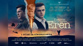 "Kesişme; İyi ki Varsın Eren" filmi 1 Ocak'ta vizyona girecek