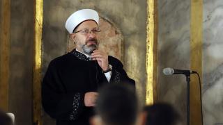 Diyanet İşleri Başkanı Erbaş: Birbirimizin inancına, kitabına, ırkına saygı göstermeliyiz