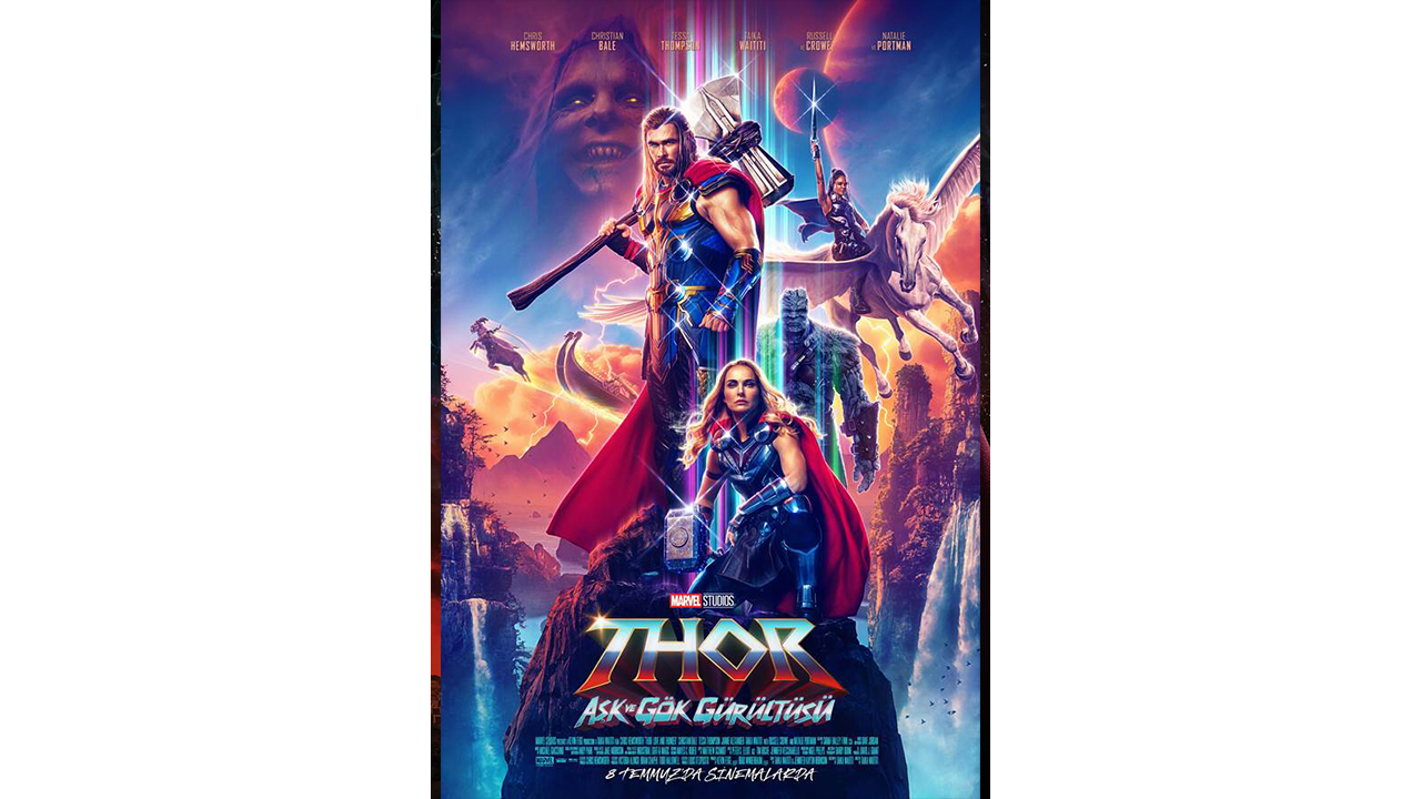 4. THOR – AŞK VE GÖK GÖRÜLTÜSÜ