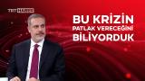 Bakan Fidan: Hamas saldırıları, İsrail’in 10 yıldır bölgede yürüttüğü politikanın yanlışlığının bir delili
