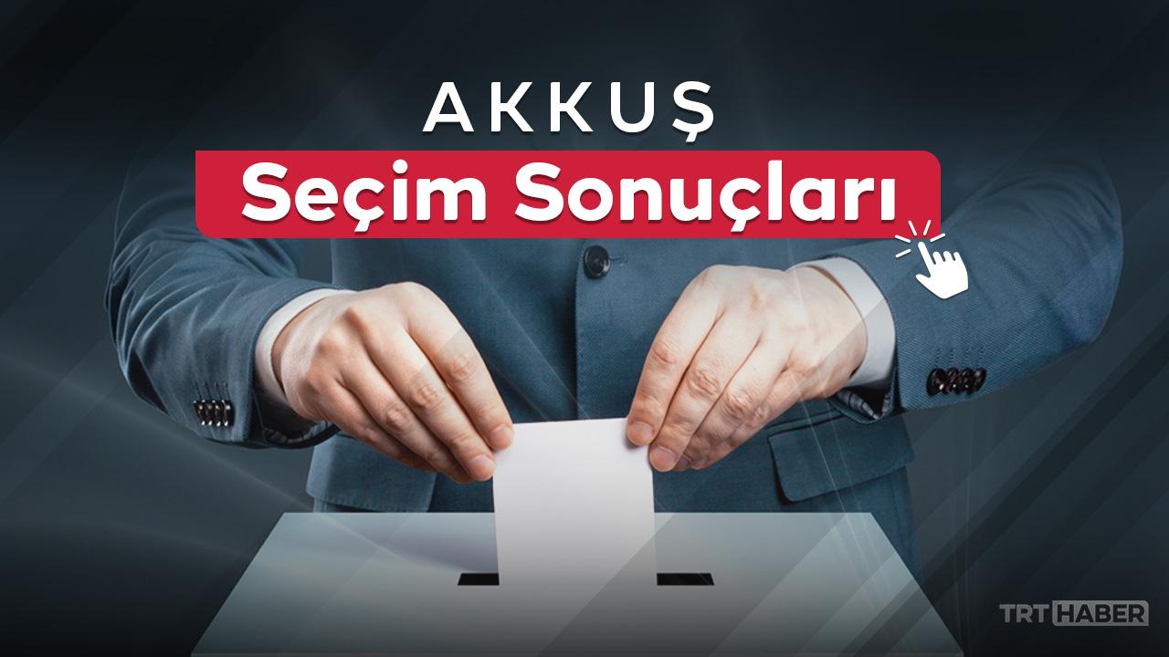 Akkuş seçim sonuçları açıklandı! 31 Mart 2024 Yerel Seçimleri