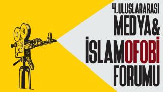 4. Medya ve İslamofobi Forumu yarın düzenlenecek