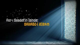 Asr-ı Saadetin İzinde: Hz. Osman