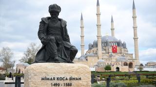 Edirne'ye önemli eserler bırakan Başmimar: Mimar Sinan