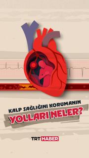 Sağlıklı yaşam tarzı kalbi koruyor