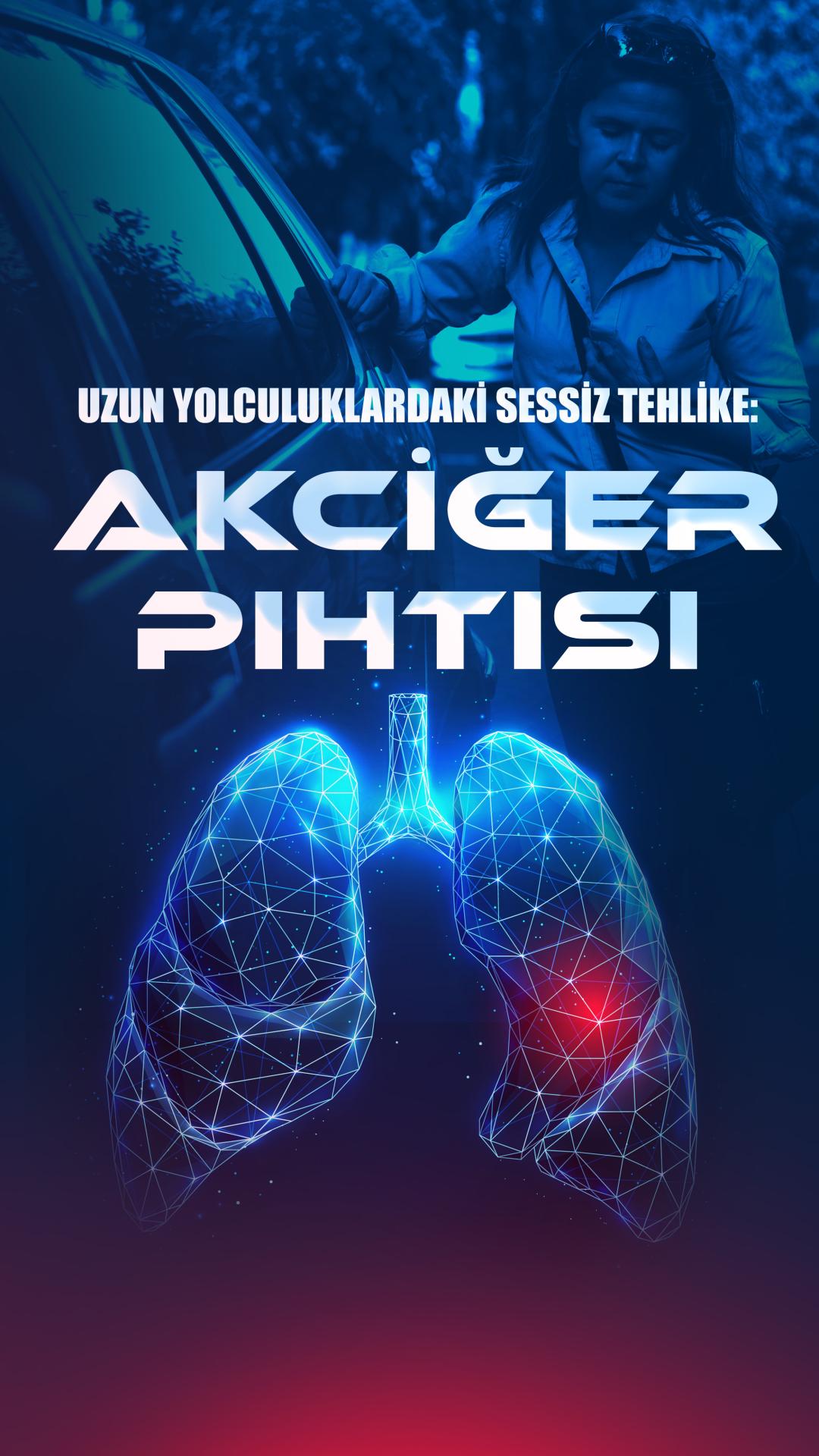 Uzun yolculuklardaki sessiz tehlike: Akciğer pıhtısı