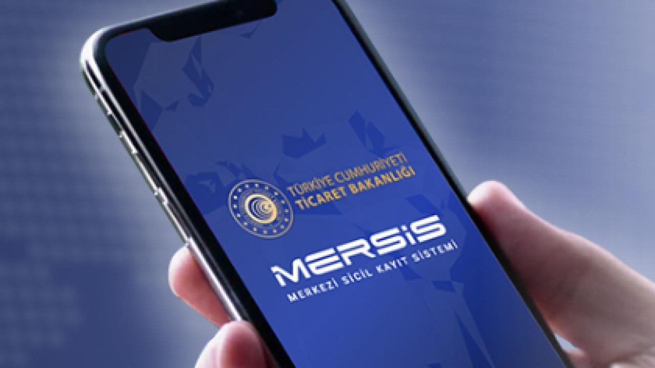 Ticari hayatın dijital altyapısı MERSİS'in aktif kullanıcısı 3 milyonu aştı