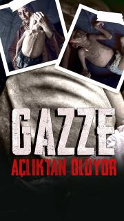 Gazze, dünyanın gözleri önünde açlıktan ölüyor