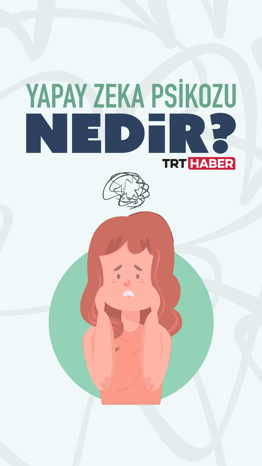 Zihin gerçeklikten koparsa: AI psikozu