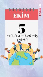 5 Ekim Dünya Yürüyüş Günü