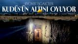 TRT Haber Mescid-i Aksa'nın altındaki tünellere girdi