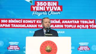 Erdoğan: 350 bininci yuvamızı teslim etmenin gururunu yaşıyoruz