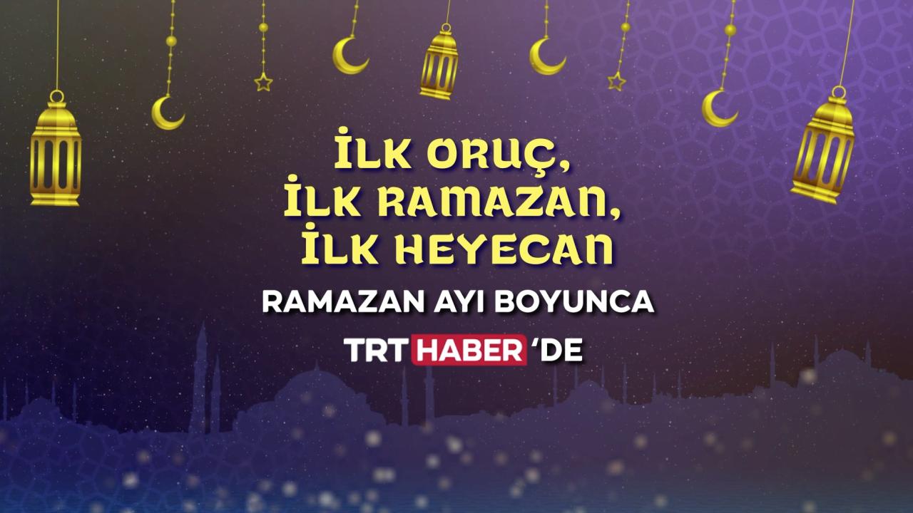 Sahurun huzuru, orucun sabrı, iftarın neşesi…