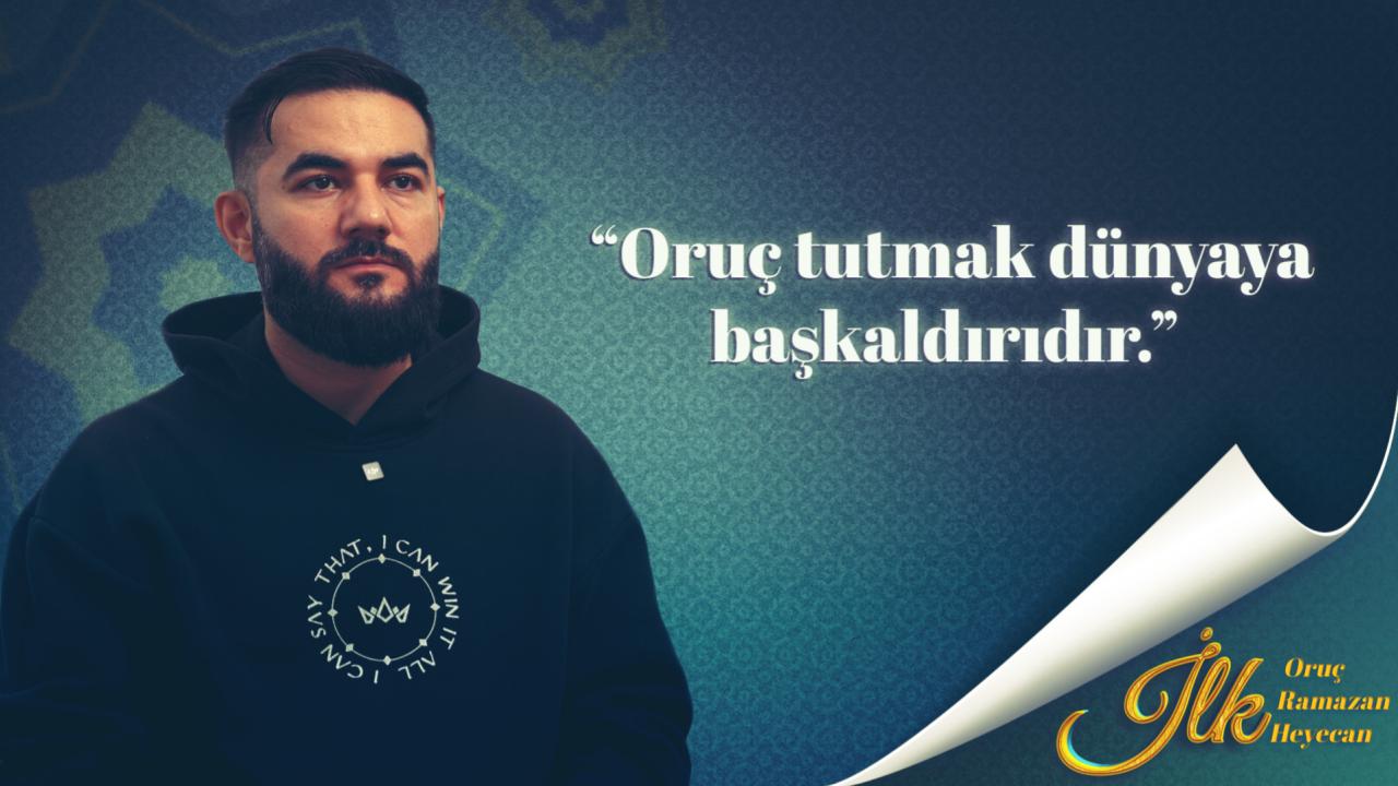 İlk Oruç, İlk Ramazan, İlk Heyecan'ın konuğu Resul Aydemir