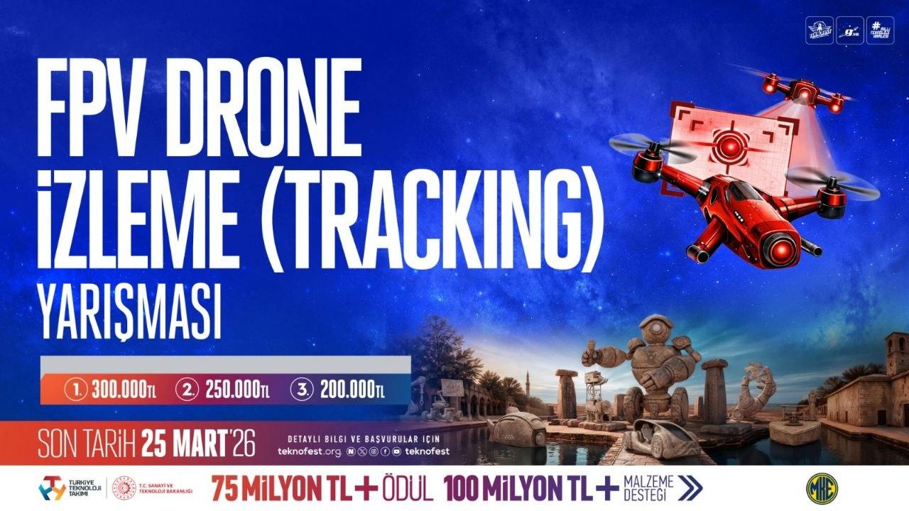 TEKNOFEST FPV Drone İzleme Yarışmasına başvurular sürüyor