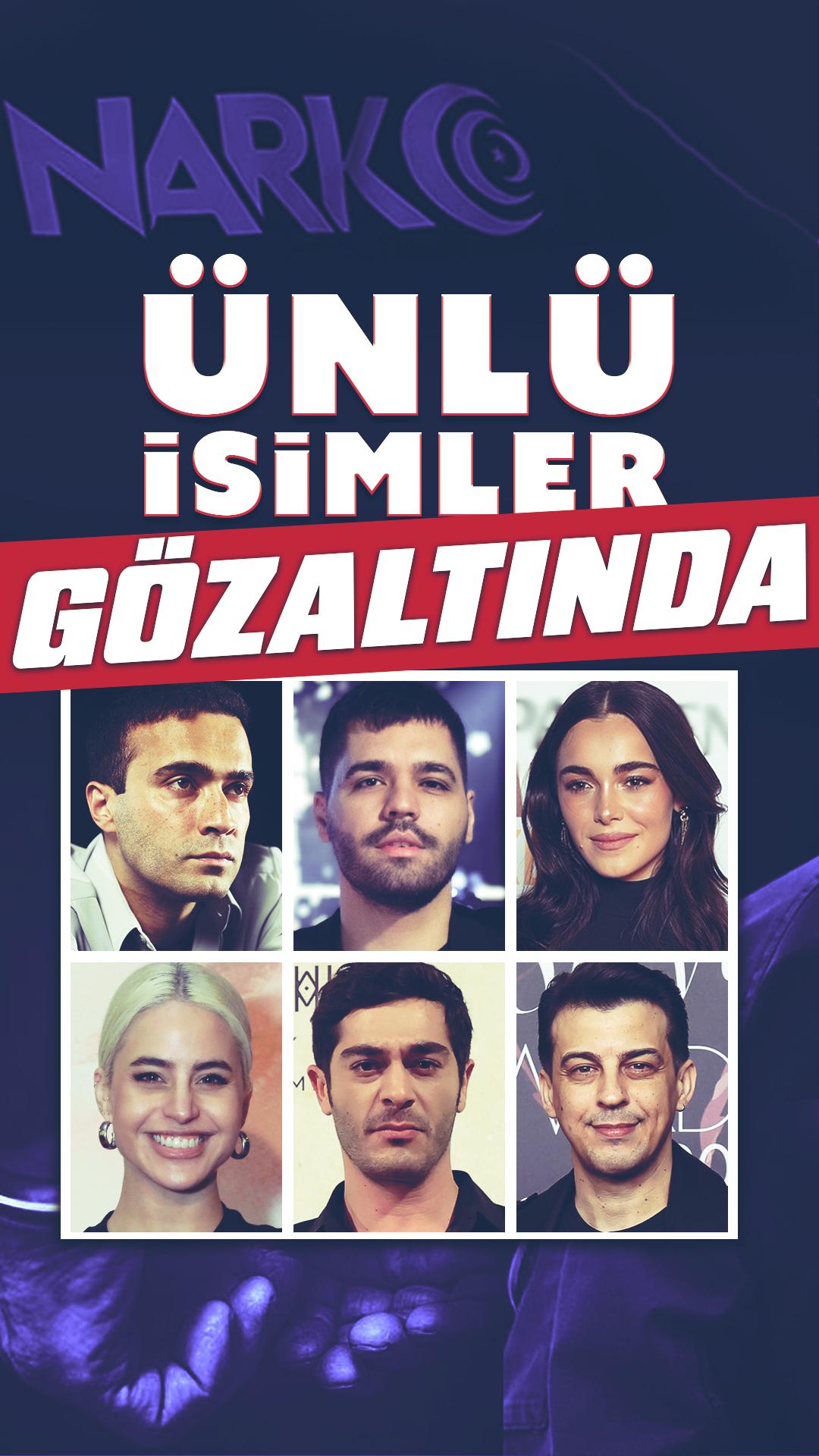 11 ünlü gözaltına alındı