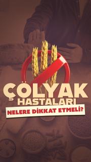 Çölyak: Sıfır tolerans, ömürlük mücadele