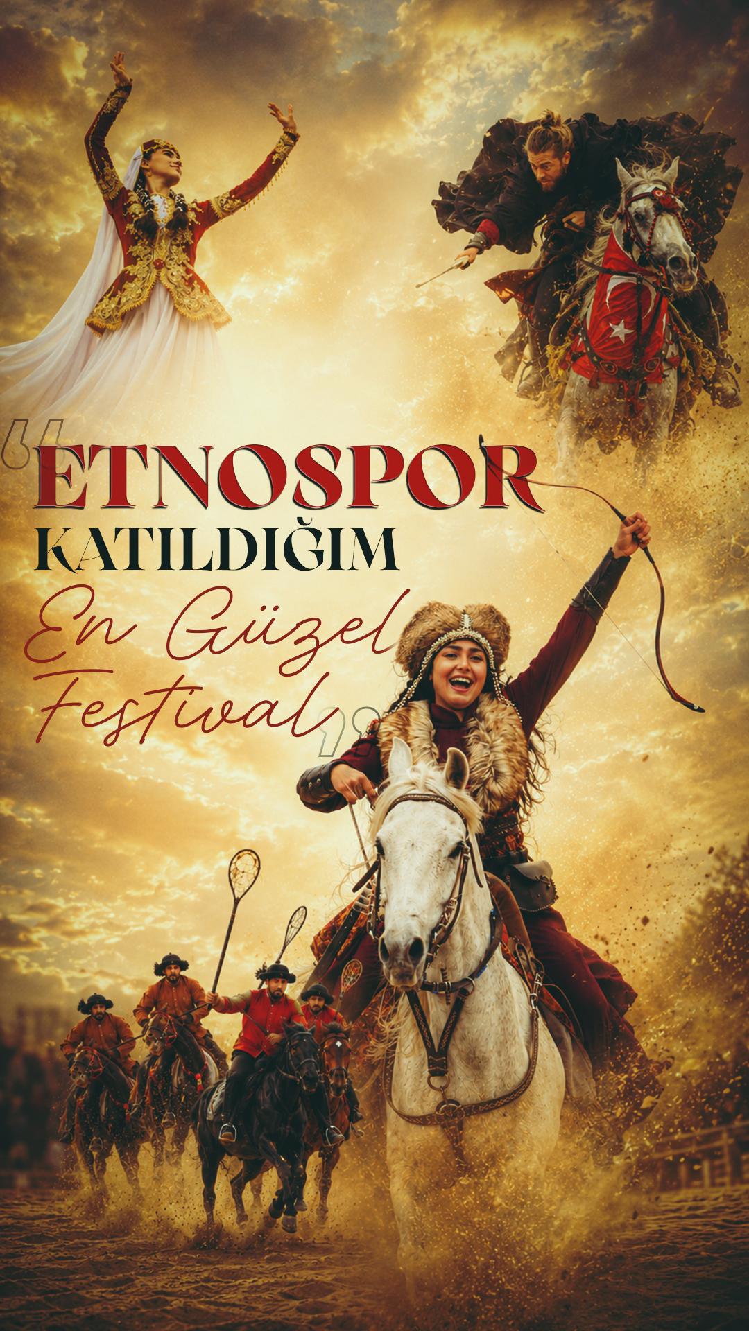 "Etnospor, katıldığım en güzel festival"