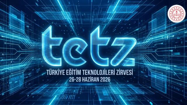 Türkiye Eğitim Teknolojileri Zirvesi 2026, Eğitimde Dijital Dönüşümü Ele Alacak