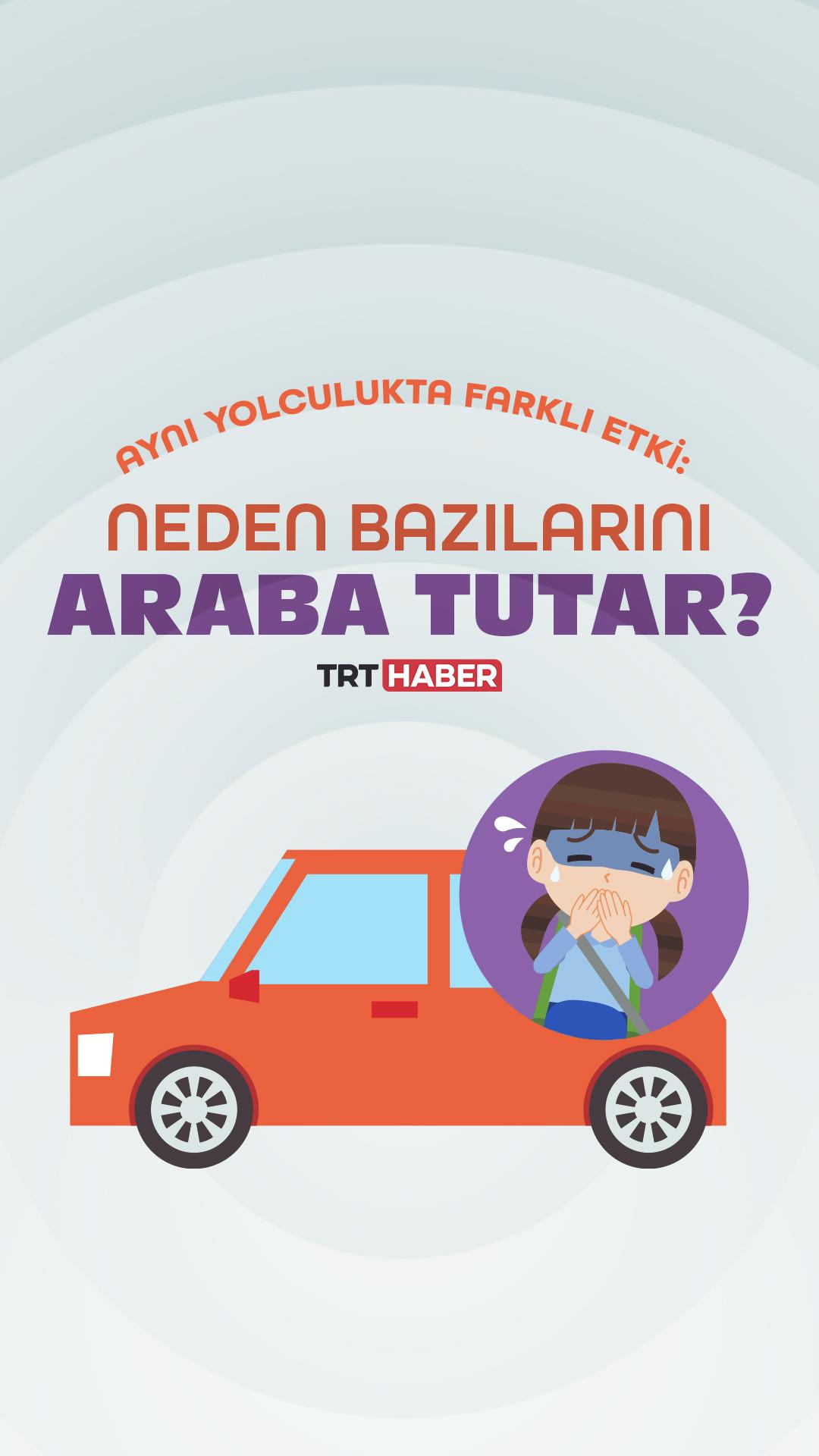 Aynı yolculukta farklı etki: Neden bazılarını araba tutar?