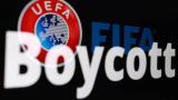 UEFA, FIFA organizasyonlarını boykot kararından geri adım atmadı