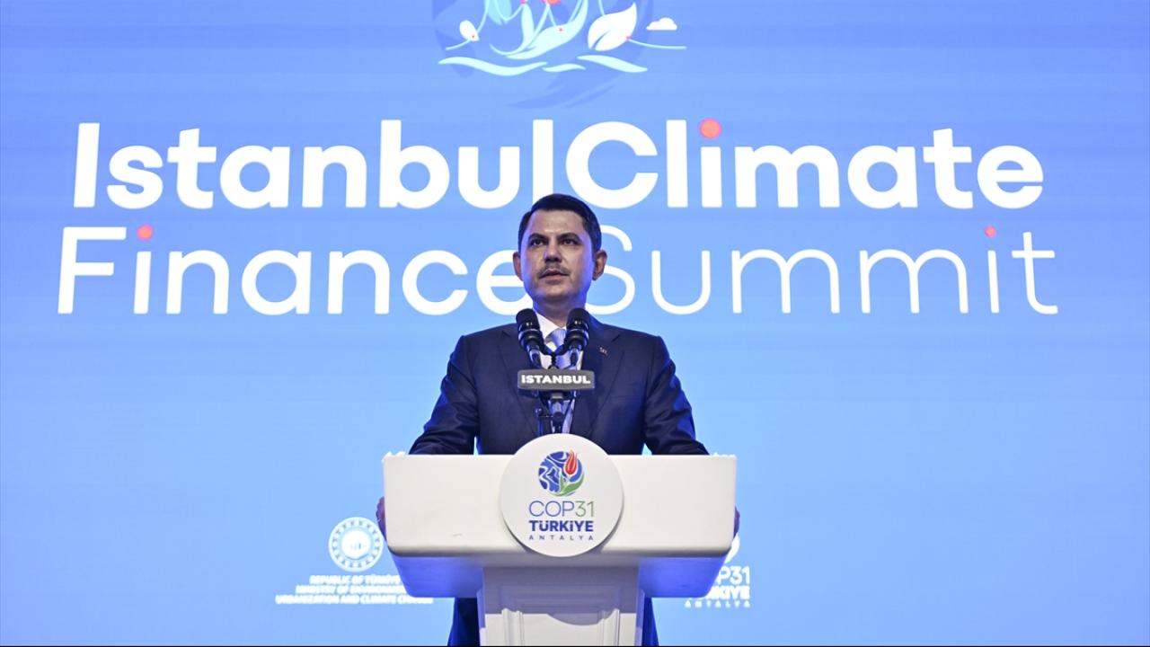Bakan Kurum: İklim finansmanı maliyet değil, stratejik yatırım