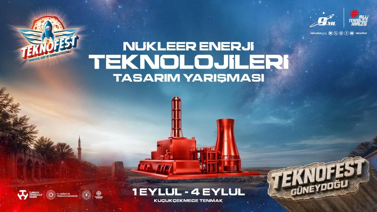 TEKNOFEST'te 42 takım nükleer teknoloji projeleriyle finalde