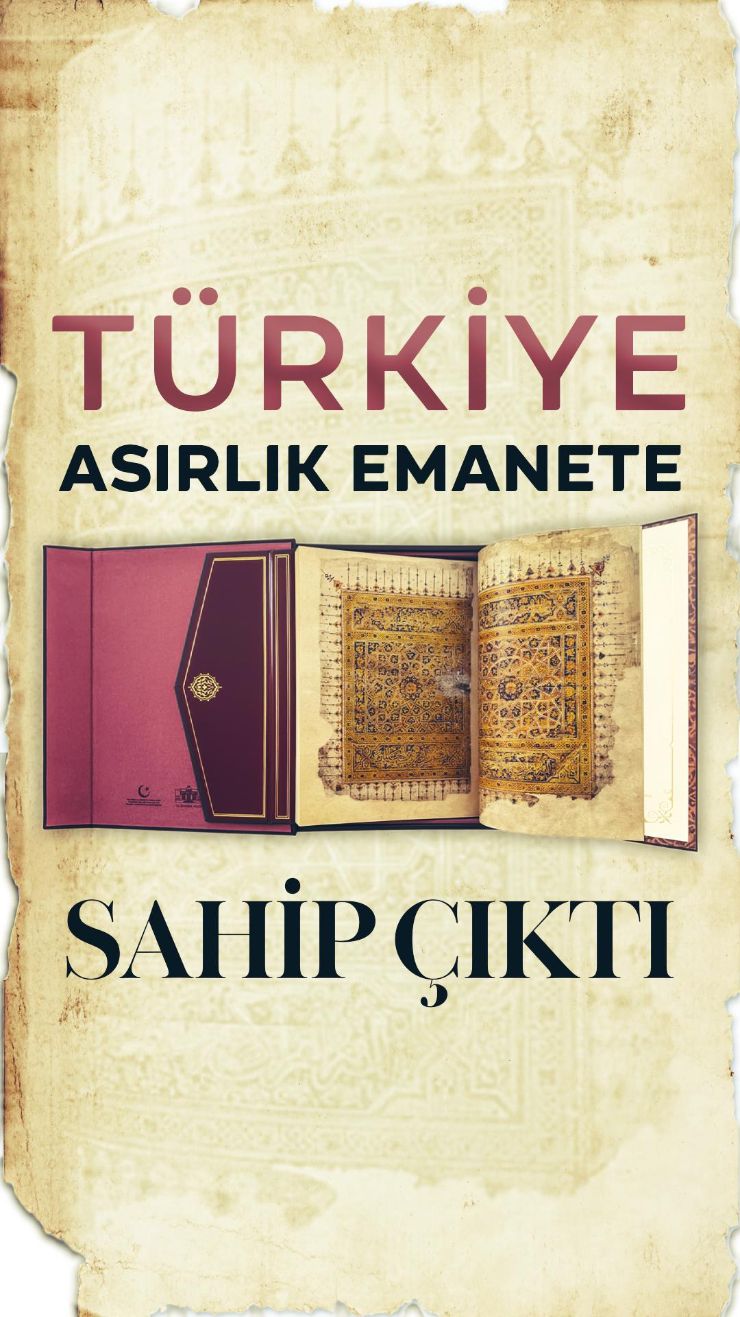 Türkiye asırlık emanete sahip çıktı