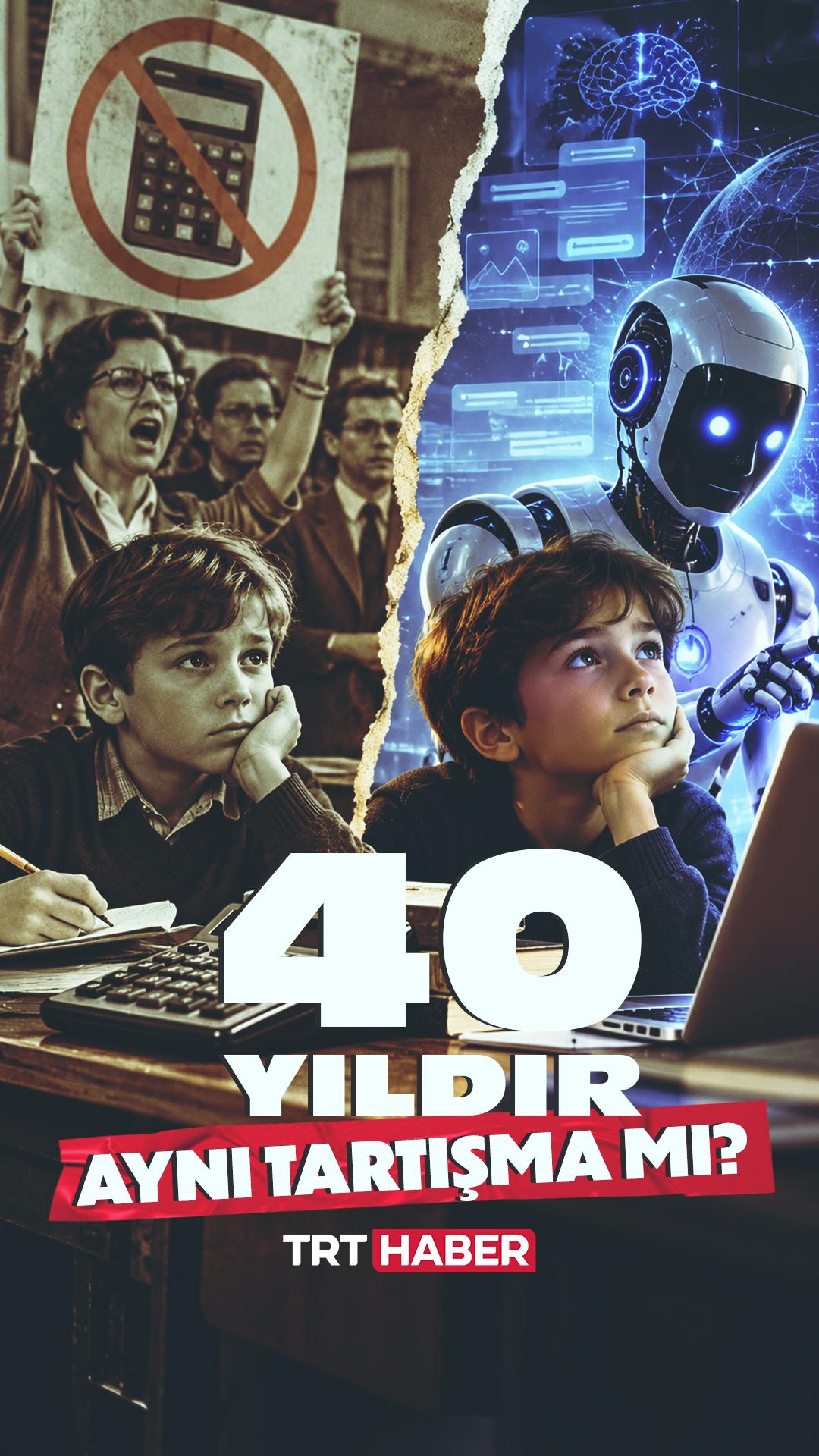 Hesap makinesinden yapay zekaya: 40 yıldır aynı tartışma mı?