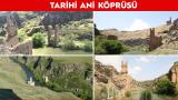 Türkiye-Ermenistan sınırındaki Ani Köprüsü yeniden inşa edilecek