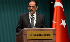 Cumhurbaşkanlığı Sözcüsü İbrahim Kalın: Müttefiklerimiz PKK ve uzantıları ile mücadele etmeli