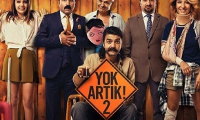 'Yok Artık 2' vizyonda