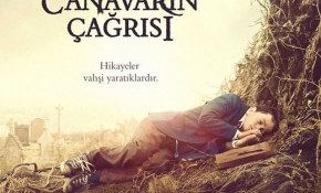 'Canavarın Çağrısı' vizyonda