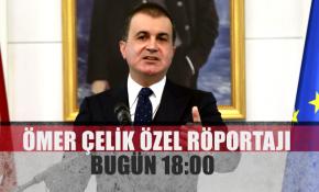 Bakan Çelik bugün 18.00'da TRTHaber'de