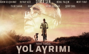 'Yol Ayrımı' vizyona giriyor